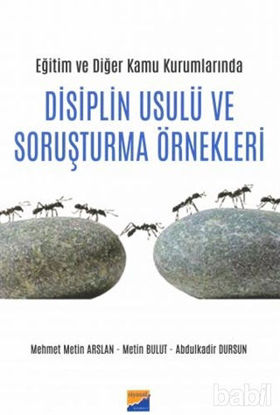 Picture of Eğitim ve Diğer Kamu Kurumlarında Disiplin Usulü ve Soruşturma Örnekleri