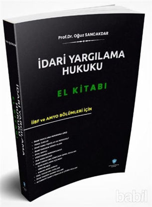 Picture of İdari Yargılama Hukuku El Kitabı