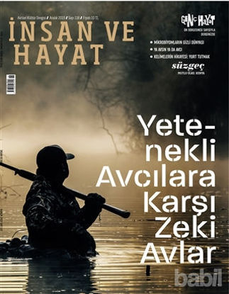 Picture of İnsan ve Hayat Aktüel Kültür Dergisi Sayı: 118 Aralık 2019