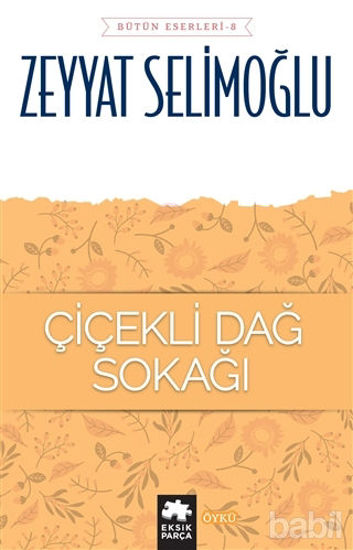 Picture of Çiçekli Dağ Sokağı - Bütün Eserleri 8