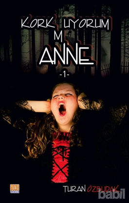 Picture of Korkmuyorum Anne 1