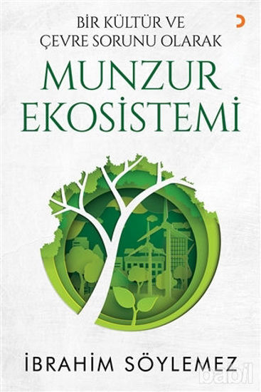 Picture of Bir Kültür ve Çevre Sorunu Olarak Munzur Ekosistemi