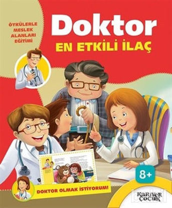 Picture of Doktor En Etkili İlaç - Doktor Olmak İstiyorum