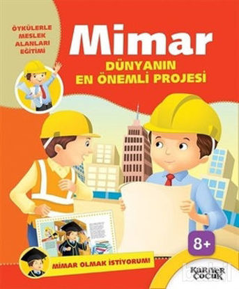 Picture of Mimar Dünyanın En Önemli Projesi - Mimar Olmak İstiyorum