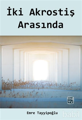 Picture of İki Akrostiş Arasında