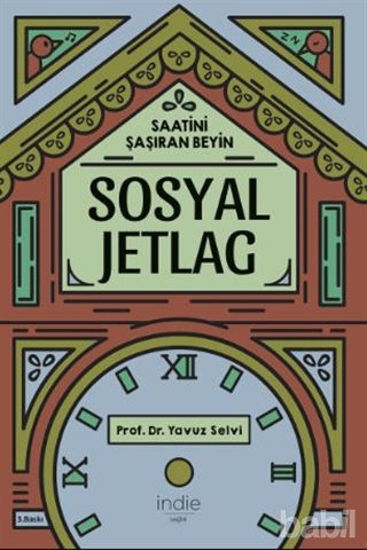 Picture of Sosyal Jetlag - Saatini Şaşıran Beyin