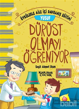 Picture of Yusuf Dürüst Olmayı Öğreniyor - Öykülerle Aile İçi Davranış Eğitimi