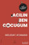 Picture of Açılın Ben Çocuğum