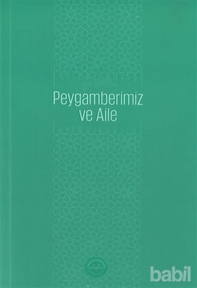 Picture of Peygamberimiz ve Aile