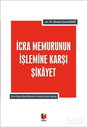 Picture of İcra Memurunun İşlemine Karşı Şikayet