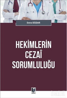 Picture of Hekimlerin Cezai Sorumluluğu