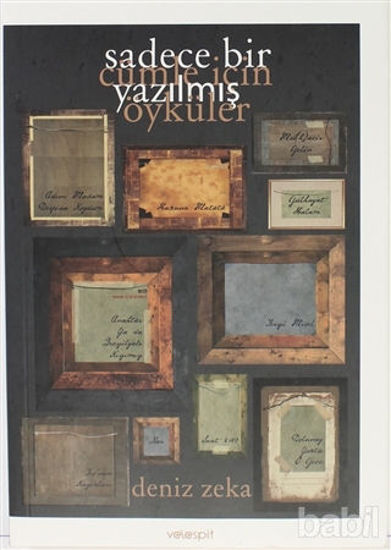 Picture of Sadece Bir Cümle İçin Yazılmış Öyküler