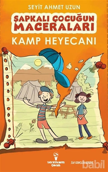 Picture of Kamp Heyecanı - Şapkalı Çocuğun Maceraları