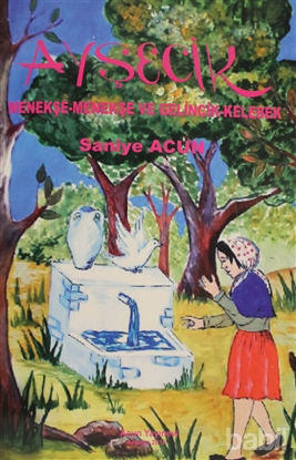 Picture of Ayşecik