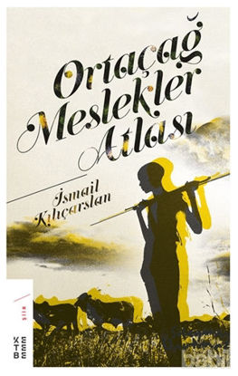 Picture of Ortaçağ Meslekler Atlası