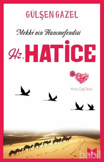 Picture of Mekke'nin Hanımefendisi Hz.Hatice