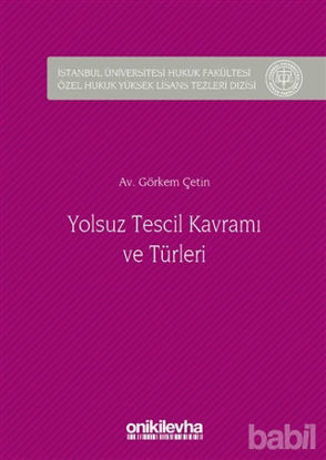 Picture of Yolsuz Tescil Kavramı ve Türleri