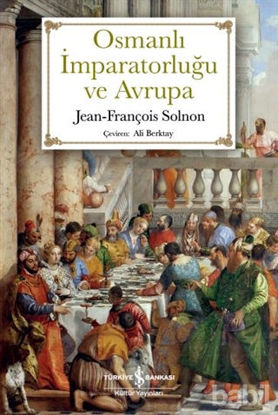 Picture of Osmanlı İmparatorluğu ve Avrupa