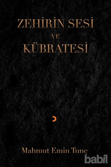 Picture of Zehirin Sesi ve Kübratesi