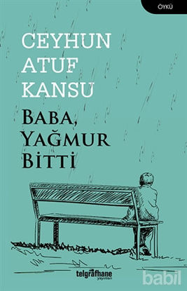 Picture of Baba Yağmur Bitti