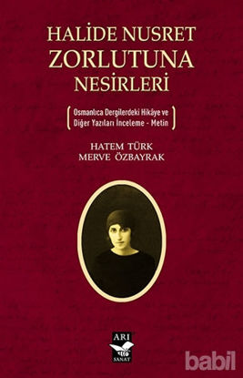 Picture of Halide Nusret Zorlutuna Nesirleri