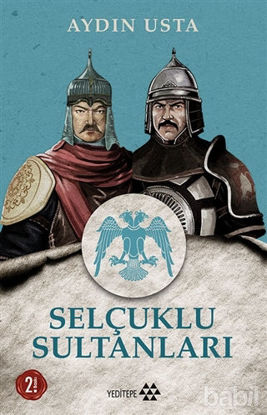 Picture of Selçuklu Sultanları
