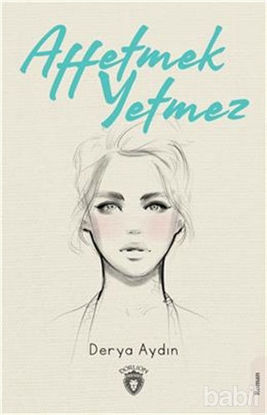 Picture of Affetmek Yetmez