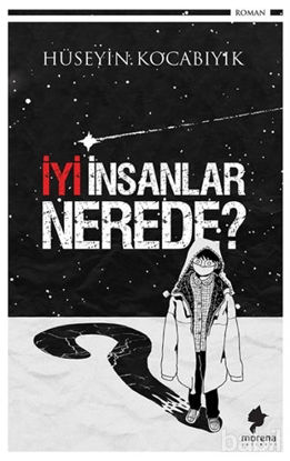 Picture of İyi İnsanlar Nerede?