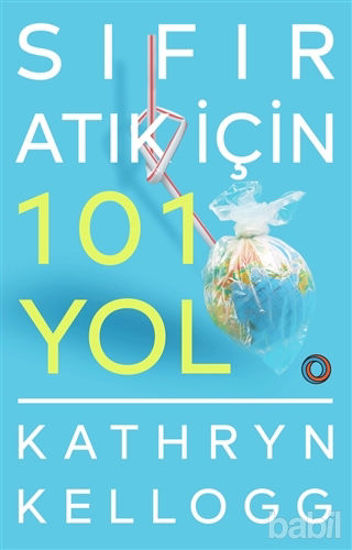 Picture of Sıfır Atık İçin 101 Yol