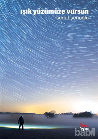 Picture of Işık Yüzümüze Vursun