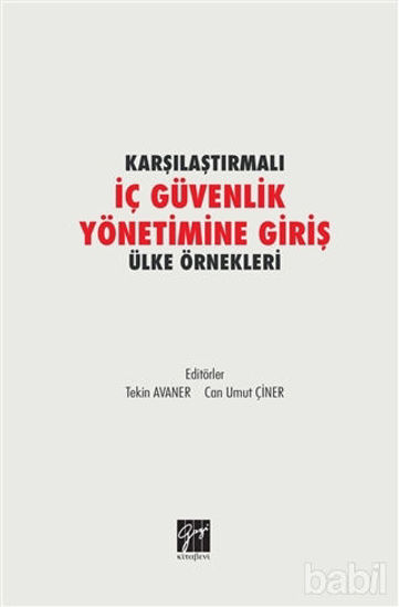 Picture of Karşılaştırmalı İç Güvenlik Yönetimine Giriş Ülke Örnekleri