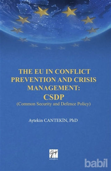 Picture of The EU in Conflict Prevention and Crisis Management: CSDP