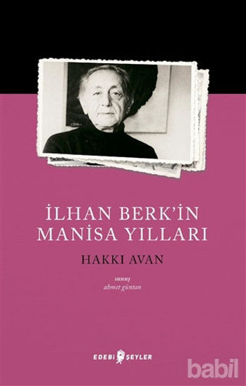 Picture of İlhan Berk’in Manisa Yılları