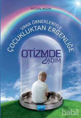 Picture of Vaka Örnekleriyle Çocukluktan Ergenliğe Otizmde 2. Adım