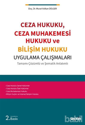 Picture of Ceza Hukuku, Ceza Muhakemesi Hukuku ve Bilişim Hukuku Uygulama Çalışmaları