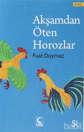 Picture of Akşamdan Öten Horozlar
