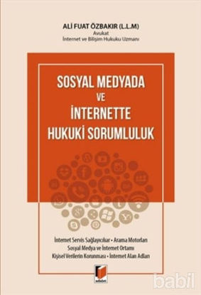 Picture of Sosyal Medyada ve İnternette Hukuki Sorumluluk