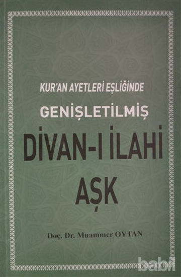 Picture of Kuran Ayetleri Eşliğinde Divanı İlahi Aşk