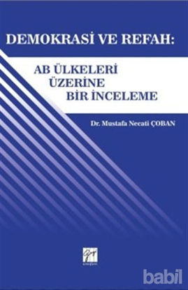 Picture of Demokrasi ve Refah: Ab ülkeleri Üzerine Bir İnceleme
