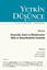 Picture of Yetkin Düşünce Dergisi Yıl: 2 Sayı: 8 Ekim - Kasım - Aralık 2019
