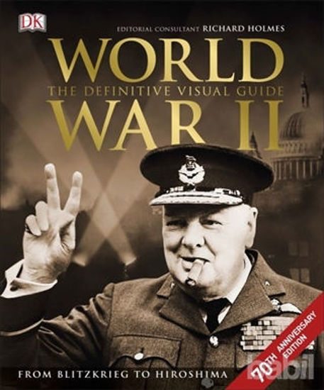 Picture of World War 2 The Definitive Visual Guide