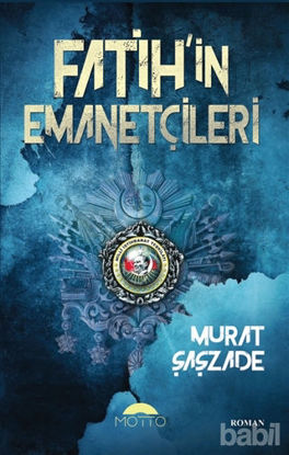 Picture of Fatih'in Emanetçileri