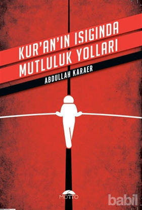 Picture of Kur'an'ın Işığında Mutluluk Yolları