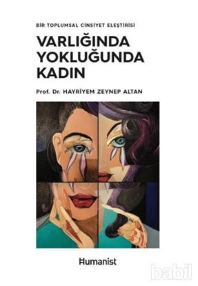 Picture of Varlığında Yokluğunda Kadın - Bir Toplumsal Cinsiyet Eleştirisi