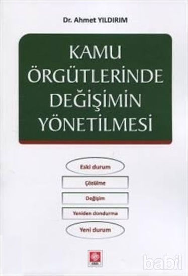 Picture of Kamu Örgütlerinde Değişimin Yönetilmesi