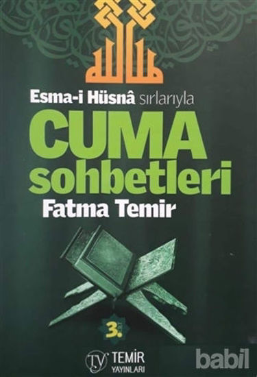 Picture of Esma-i Hüsna Sırlarıyla Cuma Sohbetleri 3. Cilt