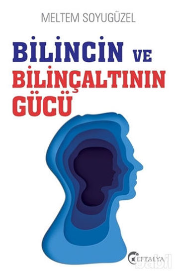 Picture of Bilincin ve Bilinçaltının Gücü