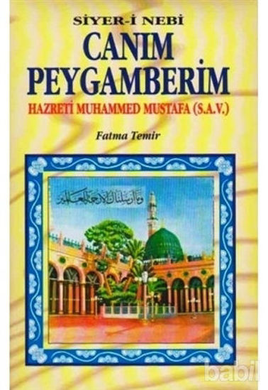 Picture of Canım Peygamberim (Hazreti Muhammed Mustafa)