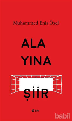 Picture of Alayına Şiir
