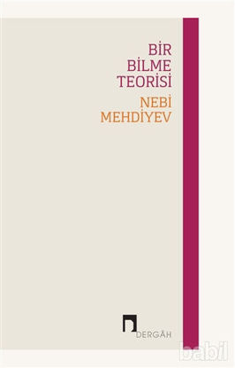 Picture of Bir Bilme Teorisi